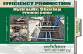 AMERICA’S TRENCH BOX BUILDER Hydraulic Shoring...Heavy Duty Vertical Shore with three cylinders Heavy Duty Shores with boards Heavy Duty Shores in trench Heavy Duty Rails • 800-552-8800