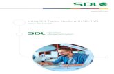 Using SDL Trados Studio with SDL TMS Best Practice Guide · SDL TMS includes the default Studio template so that you can always choose Studio Package as a download option. Optionally,