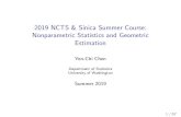 2019 NCTS & Sinica Summer Course: Nonparametric …faculty.washington.edu/yenchic/short_course/19geometry.pdf2019 NCTS & Sinica Summer Course: Nonparametric Statistics and Geometric