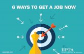 Home - IIPTA - 6 WAYS TO GET A JOB NOW · Get a job now 1 IIPTA Launch a Career. Be Awesome To find a job, the real and the key thing is how your whole preparation is and how you