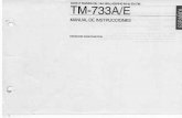 MANUAL DE INSTRUCCIONES · Modelos cublértos por este Manual: TM-733A: Doble Banda de 1441440 MHz en FM (EE.UU./Cañadá) TM-7338: Doble Banda de 1441430 MHz on FM (Europa)