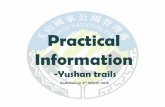 How to apply for Yushan Nation Park Permit? · Three required documents Park Permit •Obtain park permit online •Check/Pay at Paiyun Mountaineering Center Mountain Permit •Apply