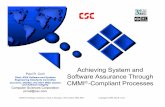 Paul R. Croll Software Assurance Through CMMI -Compliant … · 2017-05-30 · Business Requirements for Assurance 4. Build or Refine and Execute Your Assurance Processes. ... PI
