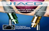 The Keyless Partially Guided Implant Protocol · The Journal of Implant & Advanced Clinical Dentistry Volume 7, No. 8 october 2015 The Keyless Partially Guided Implant Protocol
