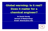 Global warming: Is it real?Global warming: Is it real ... warming-2006.pdfh t td th A i l’”hoax ever perpetrated on the American people’ ” zBritish Prime Minister Tony Blair