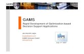 GAMS · 2020-07-17 · • GAMS Software GmbH (Cologne) • Used for economic modeling • Professional software tool provider, not a consulting company • Operating in a segmented