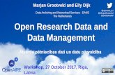 @DANSKNAW Open Research Data and Data Management · 2017-10-31 · Increased awareness of need for Data Policies • Former EU Vice-President Neelie Kroes: “Data is the oil for