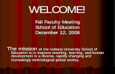 WELCOME! [education.indiana.edu] · Science Education in the Department of Curriculum and Instruction . Hannah Schertz: ... Teaching to Learn Dual Licensure Teacher Education Program