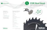 CSM Heartbeat · CSM Heartbeat CSM Heartbeat Set-up, function, installation & service of CSM Heartbeat 6 7 CSM Heartbeat has been in use in European sawmills since 2014 and is currently