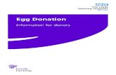 Egg Donationflipbooks.leedsth.nhs.uk/LN004346P/LN004346.pdfEgg donation treatment is licensed and registered by the HFEA. Since 2005, children born from egg or sperm donation have