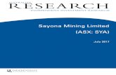 Sayona Mining Limited (ASX: SYA)€¦ · obtain individual nancial advice from their investment advisor to determine whether opinions or recommendations (if any) contained in this