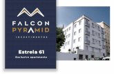 Estrela 61 - falconpyramid.com · Estrela 61 Exclusive apartm ents. DISTANCE FROM POINTS OF INTEREST: 5 m inute walk to Estrela Gardens and Estrela Church 10 m inute walk to Parliam