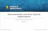 Nanomaterials and their Optical Applications · Lecture : Nanomaterials and their optical applications Date Room Time Speaker Title of the talk 21.01 IAP 16.00 Yera Ussembayev Plasmonic