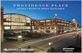 OFFICE / MEDICAL SPACE AVAILABLE - Hayes & Sherry Prov... · 2019-07-31 · minute train ride to Boston and 2.5 hours to New York City. RESIDENTIAL & HOTEL OPTIONS WATERPLACE Luxury