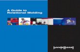 A Guide to Rotational Molding - LyondellBasell · Rotational molding – also referred ... done by the rotational molder who has grinding equipment. In addition to mechanically ground