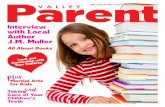 FRee I February 2017 I …valleyparentmagazine.com/wp-content/uploads/2017/02/...Remain confident and at ease, so that your child will see that you are not concerned. Reassure her