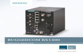 RUGGEDCOM RX1400 - Multiprotocol intelligent node...2 Overview Siemens RUGGEDCOM RX1400 is a multiprotocol intelligent node which combines Ethernet switching, routing, and firewall