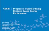 Progress on Standardizing Systems Based Energy Performance · 2020-07-20 · 2 Today’s Panel Session Panel Maria Northup, NEMA Karen Willis, NEMA Roy Harvey, OSRAM SYLVANIA Robert
