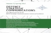 Volume 2 | Spring 2017 DEFENCE STRATEGIC COMMUNICATIONSoaji.net/pdf.html?n=2017/5919-1515758638.pdf · The strategic communicator can make room for changes in policy, sometimes of