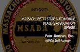 MASSACHUSETTS STATE AUTOMOBILE DEALERS ASSOCIATION … · Election Preview • In Mass. all constitutional officers, including governor, and all legislators are up for re-election