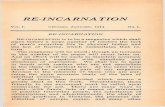 REINCARNATION - IAPSOP · 2017-01-11 · REINCARNATION Vol.I. Chicago, January, 1914 No. 1. RE-INCARNATION Re-incarnation is to be a magazine which shall place before a large number