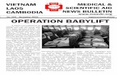 No. 198 November 2019 Registered Charity 252906 OPERATION ...msavlc.org/wp-content/uploads/2019/11/Bulletin-198.pdf · Vietnam in 1975. It took place during the final days of the
