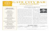 GATE CITY BAR ASSOCIATION · The Newsletter for The Gate City Bar Association For twenty-two years, I have been in “Good Standing” with the State Bar of Georgia. Throughout those