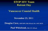 STOP HIV Team - Practitioner Renewal · 2016-02-05 · Outline §§ ... Working conditions 6 10 20 36 Several incidents recently where she felt shamed ... reresseeaarchrcheers whrs
