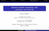 Optimal portfolio liquidation with execution cost and riskstats.lse.ac.uk/cetin/istanbulworkshop/Pham.pdf · liquidity features and risk/cost tradeo of portfolio execution: bid-ask