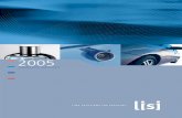2005 - LISI GROUP · LISI COSMETICS Assembly and packaging components for fragrances and cosmetics 6%of revenue Top 10in the world 9 Key figures Revenue: ¤37.8m EBITDA: ¤2.5m EBIT: