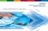 Surgical MedTech Co-operativesurgicalmic.nihr.ac.uk/wp-content/uploads/2018/06/... · 2018-06-11 · 4 NIHR Surgical MedTech Co-operative Led by Professor David Jayne, Honorary Consultant