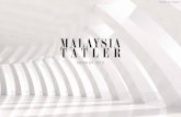 MEDIA KIT 2018 - Tatler Asia (Formerly Edipresse Media) · Edipresse Media Malaysia sdn Bhd Suite 2A-19-2, Level 19, Block 2A, Plaza Sentral, Jalan Stesen Sentral 5, KL Sentral, 50470,