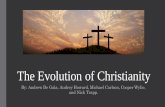 The Evolution of Christianitypnhs.psd202.org/documents/jbrosnah/1508930447.pdf · Key Beliefs of Christianity • Most Christians believe in the Holy Trinity, where God is the Father,