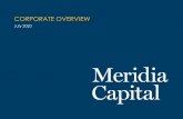 CORPORATE OVERVIEW€¦ · Meridia Capital is one of the most established value-add real estate players in Spain, offering investors a unique platform to unlock value in the Iberian