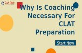 Why Is Coaching Necessary For CLAT Preparation