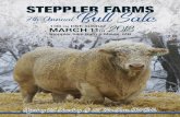 Welcome to Steppler Farms Charolais Bull Sale March 11th, 2018. · 2018-02-10 · Steppler Farms Ltd. 4 Seventh Annual Bull Sale •All bulls sold through the 2018 bull sale are covered