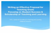 Writing an Effective Proposal for Teaching Grant: Focusing ... · teaching grant - Review the Grant application and process - Review the eligibility of the grant - Review the criteria