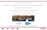 YOUTH CHARTER SOCIAL COACH LEADERSHIP PROGRAMME … · SOCIAL COACH LEADERSHIP PROGRAMME ... mechanical, or other means, now known or later invented, including photocopying and recording,