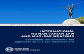 INTERNATIONAL HUMANITARIAN LAW AND NUCLEAR WEAPONS · ing international humanitarian law.” More recently, the Vancouver Declaration, ―Law‘s Imperative for the Urgent * Albert