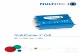 MultiConnect Cell - Multi-Tech Systems, Inc. · MultiConnect® Cell 100 Series MTC-LNA4 cellular modems are ready-to-deploy, standalone LTE Category 4 modems that provide wireless
