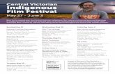 Central Victorian Indigenous Film Festival · Welcome to Jaara Country and other Dja Dja Wurrung Films Short films by Uncle Gerry Gill and Uncle Brien Nelson With local guest speakers
