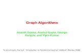 Ananth Grama, Anshul Gupta, George Karypis, and …...Graph Algorithms Ananth Grama, Anshul Gupta, George Karypis, and Vipin Kumar To accompany the text ``Introduction to Parallel