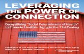 Demystifying “Social Determinants of Health” to Promote ...€¦ · loneliness, and social determinants of health, particularly for those in rural America. I am grateful to our