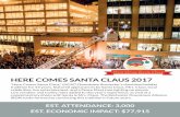 HERE COMES SANTA CLAUS 2017 - Downtown Rochester · “Here Comes Santa Claus,” (HCSC) Downtown Rochester’s cherished holiday tradition for 43 years, featured appearances by Santa