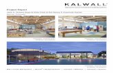 Project Report - Kalwall · Solar Heat Gain Coefficient: 0.28 Visible Light Transmission: 20% Jack Vickers is known as one of the most influential men in Colorado, a man who made