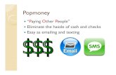 Popmoney and Funds Transfer 03.22 - SouthernTrust Bank...Sending Money Send money to anyone using his/her email address, mobile number or bank account information Email address –
