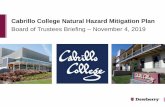 Cabrillo College Natural Hazard Mitigation Plan · 2020-01-07 · • California Community College Systems. ... • Hazard Ranking, Vulnerability Analysis, and Loss Estimates. ...