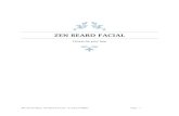 ZEN BEARD FACIAL - Salon Gurus...your menu tomorrow!! My Zen Beard Facial involves manipulating the beard, skin, fascia, lymph, joints, ligaments, tendons, muscles and bones of the