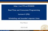EDA040 Real-Time and Concurrent Programming Lecture 6 (F6): …fileadmin.cs.lth.se/cs/Education/EDA040/lecture/rtpL6.pdf · Refer to (click on:) the online version of \Feedback Systems