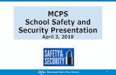 MCPS School Safety and Security Presentation · • Family Services, Inc. • Montgomery County Department of Health and Human Services ... •OSSI Director • Audra Fladung - 301-315-7358